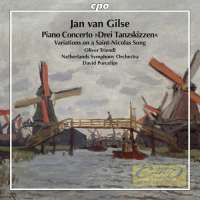 Gilse: Piano Concerto „Drei Tanzskizzen“  Variations on a Saint-Nicolas Song